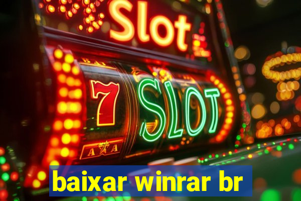 baixar winrar br